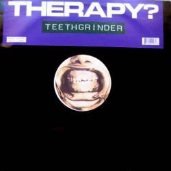 Therapy : Teethgrinder (Remix)
